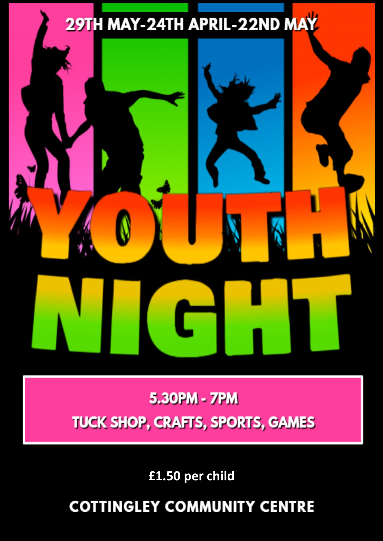 A poster for Youth Night, Every Friday night, 5.30pm-7pm, at Cottingley Community Centre, £1.50 per child